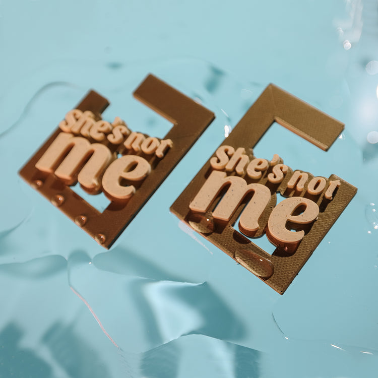 She's Not Me Earrings